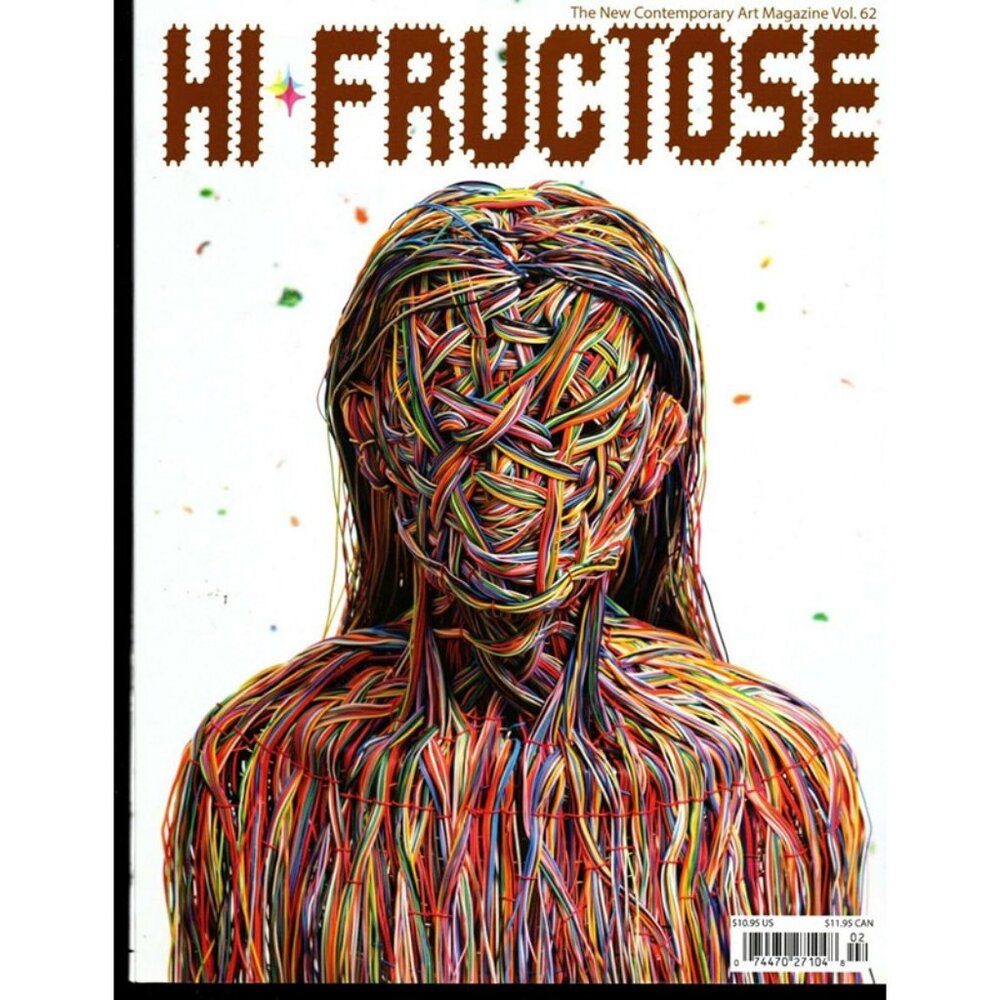HI-FRUCTOSE Vol. 62 The New Contemporary Art Magazine
